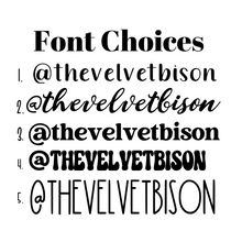 Load image into Gallery viewer, Watermark Social Media Handle Sign