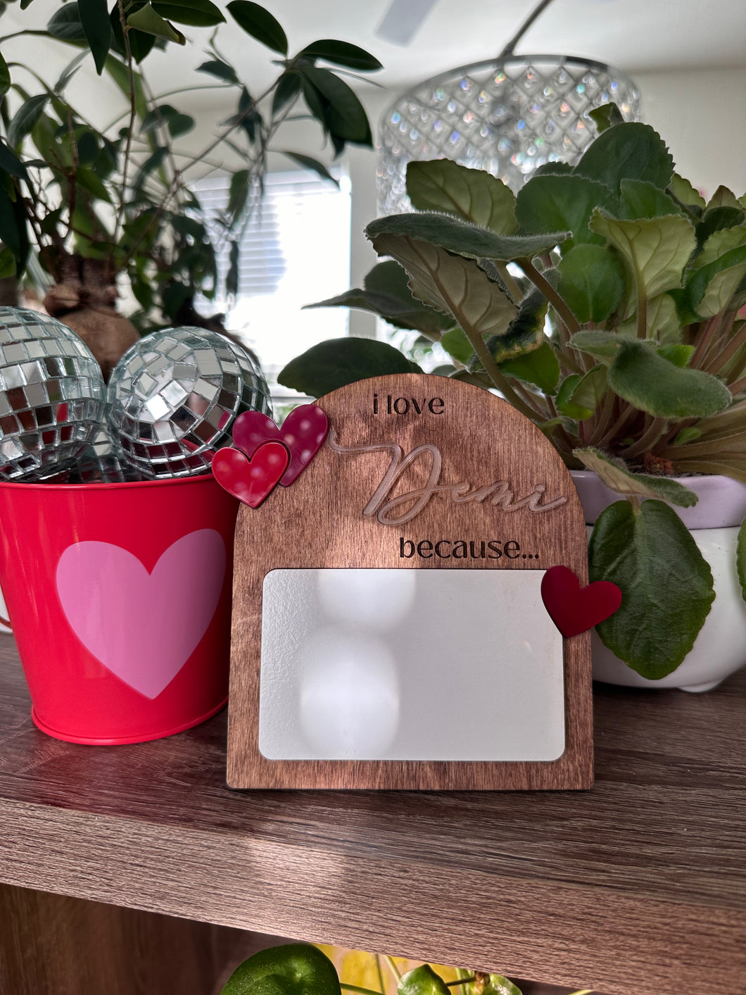 I Love You Because Personalized Sign