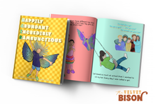 Load image into Gallery viewer, *PREORDER* Happily Abundant Incredibly Rambunctious
