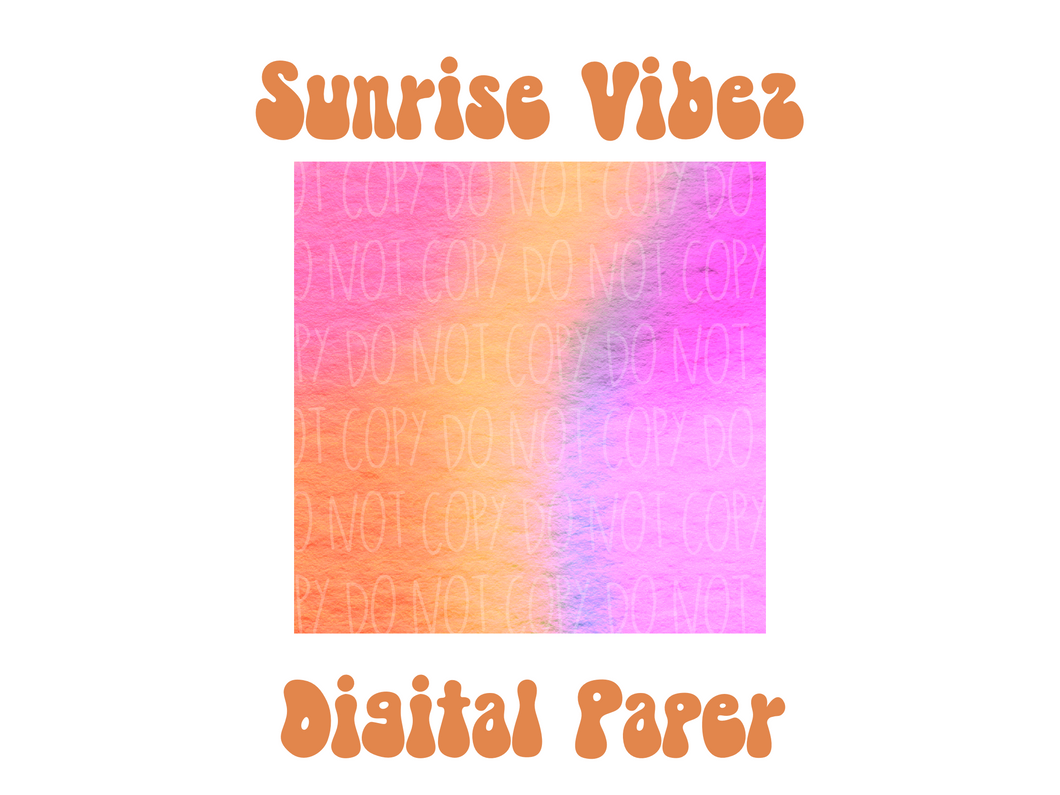 Sunrise Vibez Digital Paper