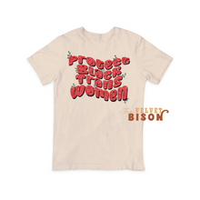 Load image into Gallery viewer, Protect Black Trans Women Tee
